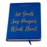 Set Goals Say Prayers Work Hard Christian Women's Journal