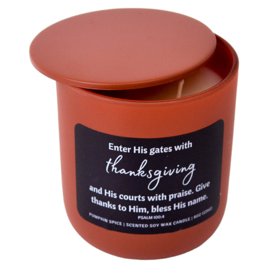 Pumpkin Spice Candle Enter His gates with Thanksgiving